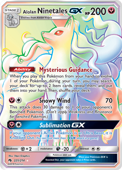 A Pokémon card featuring Alolan Ninetales GX (225/214) [Sun & Moon: Lost Thunder] from Pokémon. The card showcases a rainbow-colored, fairy-like fox with multiple tails and 200 HP. It includes abilities such as "Mysterious Guidance," "Snowy Wind," and "Sublimation GX." The background is a gradient of pink and purple hues.