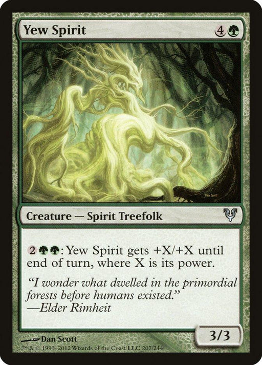 A Magic: The Gathering card from the Avacyn Restored set titled "Yew Spirit [Avacyn Restored]." The card depicts a ghostly Creature Spirit Treefolk with flowing, ethereal limbs set in a dense, dark forest. The card text reads: "Yew Spirit gets +X/+X until end of turn, where X is its power." Art by Dan Scott, 207/244.