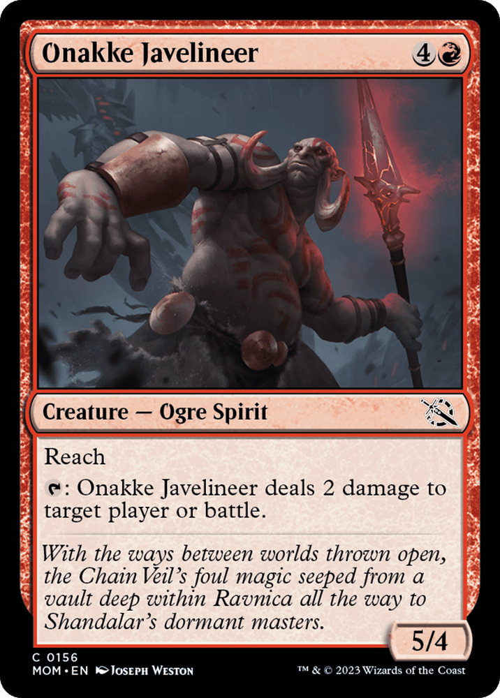 **Magic: The Gathering**'s **Onakke Javelineer [March of the Machine]** is a red creature card, costing 4 generic and 1 red mana. This powerful Ogre Spirit wields a glowing red javelin, boasting 5 power, 4 toughness, and reach. It can also deal 2 damage to a target player or battle.