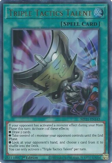 The Yu-Gi-Oh! card "Triple Tactics Talent" [MP21-EN143] Ultra Rare from the 2021 Tin of Ancient Battles is a Normal Spell Card with artwork of a horned helmet figure wielding a purple energy sword. The card details options if your opponent activated a monster effect this turn.