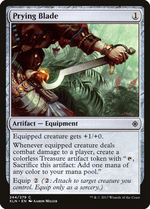 A Magic: The Gathering card titled "Prying Blade [Ixalan]." This Artifact Equipment card costs 1 mana. The card art depicts a sword with an ornate hilt amid the lush jungles of Ixalan. Text: "Equipped creature gets +1/+0. Whenever equipped creature deals combat damage to a player, create a colorless Treasure artifact token. Equip {2}.