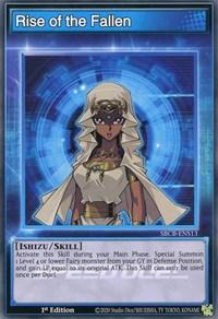 The image is a Yu-Gi-Oh! trading card titled "Rise of the Fallen [SBCB-ENS13] Common." The card features a dark-skinned woman with long white hair and a headpiece, adorned in a white and gold outfit. Blue-bordered with the effect text detailing the card's skill ability. It’s a 1st edition from the Battle City Box with set code SBC1-ENS11.