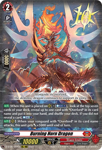 The trading card "Burning Horn Dragon (D-BT05/002EN) [Triumphant Return of the Brave Heroes]" by Bushiroad is a Triple Rare card from the Dragon Empire faction. It illustrates a fierce Flame Dragon with vivid red and orange scales, menacing horns, and expansive wings, roaring amidst a blaze. The card boasts a power of 10000 and has a critical value of 1, with multiple skill descriptions and an ability icon displayed at the bottom.