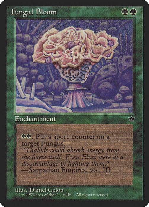 A "Fungal Bloom" card from the *Fallen Empires* set of Magic: The Gathering, featuring a large, bioluminescent mushroom with multiple caps that emits a greenish light against a dark forested backdrop. This rare card's text details its enchantment ability to place a spore counter on a target Fungus and includes striking artwork by Daniel Gelon.