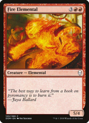 The Magic: The Gathering card "Fire Elemental [Dominaria]" features a fiery creature of pure flames set against a dark Dominaria background. Its text reads, “The best way to learn from a book on pyromancy is to burn it,” and it has a power of 5 and toughness of 4.