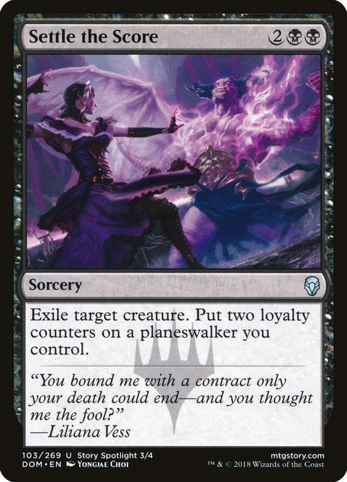 The image is of a Magic: The Gathering card named "Settle the Score [Dominaria]." It depicts a sorcery spell with a black border, costing 2 generic and 2 black mana. The artwork shows a mage casting a dark spell on a ghostly figure in Dominaria. The card's text explains its exile target creature effect and features a quote from Liliana Vess.