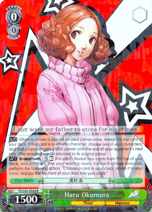 A rare character card features Haru Okumura (P5/S45-E029 R) [Persona 5] from Bushiroad in front of a red and black starry background. She wears a pink turtleneck sweater and has brown wavy hair. The card details include cost 0, power 1500, color green, thief traits "Thief" and "Heiress," along with card effects in text boxes.