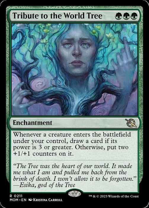 A Magic: The Gathering card named "Tribute to the World Tree [March of the Machine]," this rare enchantment features a mystical figure with branches extending from their head and shoulders, surrounded by leaves and a misty blue aura. Card text describes an ability that triggers when a creature enters the battlefield. Art by Kristina Carroll.