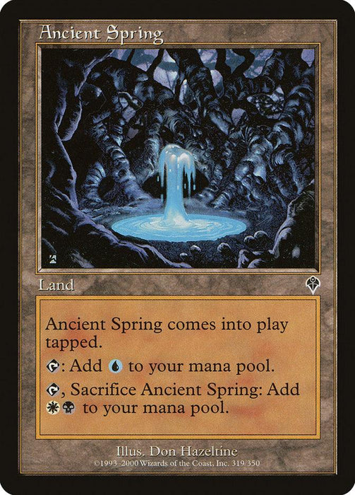 A Magic: The Gathering card titled Ancient Spring [Invasion], from the brand Magic: The Gathering, depicts a mystical spring with glowing blue water in a dark cave surrounded by stalactites and stalagmites. The card text reads: "Ancient Spring comes into play tapped. Tap: Add Blue mana. Tap, Sacrifice Ancient Spring: Add White and Black mana.”