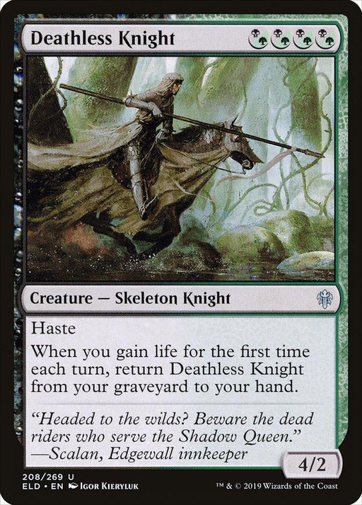 A Magic: The Gathering card titled "Deathless Knight [Throne of Eldraine]" from the Throne of Eldraine set, featuring a Skeleton Knight riding a skeletal horse through a forest. The card's black border frames its abilities: Haste, and returning to hand upon gaining life. Power/Toughness: 4/2.