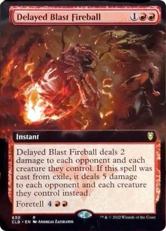 A Magic: The Gathering card named "Delayed Blast Fireball (Extended Art)" from Commander Legends: Battle for Baldur's Gate. It depicts a spellcaster hurling a fiery projectile. This Instant deals 2 or 5 damage to each opponent and their creatures based on the cast method. Costs 1 generic, 2 red mana with a foretell cost of 4R.