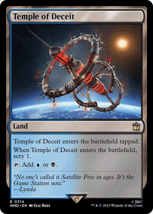 The image features a Magic: The Gathering card titled "Temple of Deceit [Doctor Who]." The illustration depicts a futuristic space station with a ring structure orbiting a central axis. The card, reminiscent of a Doctor Who Land, is a land type that enters the battlefield tapped, allows scry 1, and can add blue or black mana.