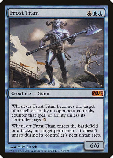 The image is a Magic: The Gathering card titled "Frost Titan" from the Magic 2012 set. It costs 4 generic and 2 blue mana to cast and depicts a giant frost-covered warrior holding an icy axe. With a power and toughness of 6/6, it features a special ability and flavor text at the bottom.