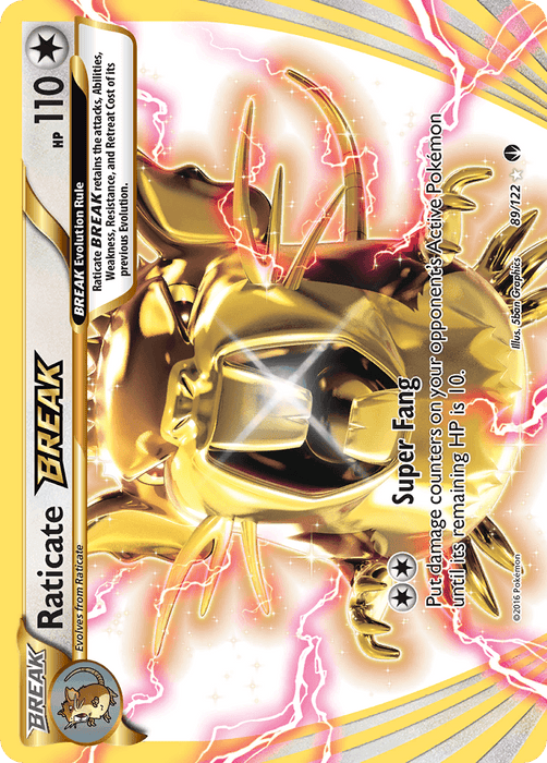 A Raticate BREAK (89/122) [XY: BREAKpoint] from the Pokémon series with 110 HP. This Ultra Rare card features a golden, shining Raticate in a dynamic, powerful pose. The attack listed is "Super Fang," which places damage counters on the opponent's active Pokémon until its remaining HP is 10. The card text includes shiny, vibrant background effects.