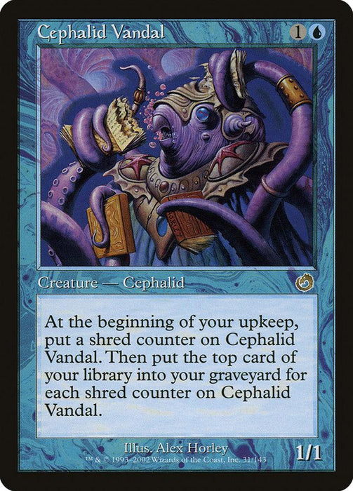 A rare Magic: The Gathering card titled Cephalid Vandal [Torment] with a blue border. It depicts a blue-skinned, tentacled creature holding scrolls. The 1/1 "Creature — Cephalid" has an ability that involves placing shred counters and discarding cards from the library. Art by Alex Horley.