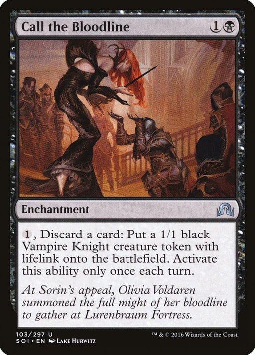 A Magic: The Gathering product titled "Call the Bloodline [Shadows over Innistrad]." The image depicts a vampire woman with red hair holding a sword, standing over a kneeling knight. The card's border is black, and its mana cost is 1 generic and 1 black, allowing you to discard a card to create a 1/1 black Vampire Knight token with