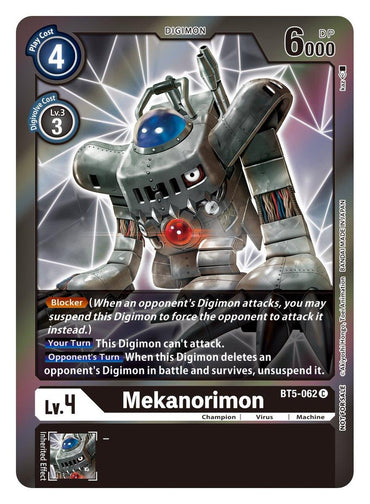 This Digimon trading card, Mekanorimon [BT5-062] (Event Pack 2) from the Battle of Omni series, features a mechanized and armored Digimon with tube-like limbs and a blue domed head adorned with red eyes. As a Level 4 card with a Play Cost of 4, Digivolve Cost of 3, and 6000 DP, it belongs to the Machine type. Notably, this card has the Blocker ability and an effect that allows it to unsuspend after its action.