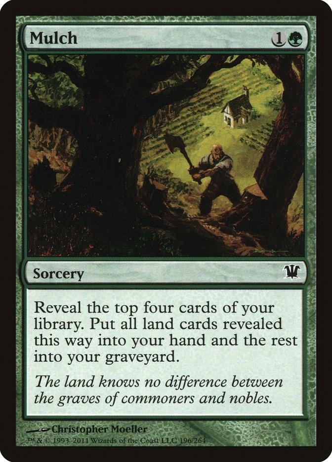 A "Magic: The Gathering" card titled **Mulch [Innistrad]**. This common sorcery costs one generic and one green mana. Its effect reads: "Reveal the top four cards of your library. Put all land cards revealed this way into your hand and the rest into your graveyard." The flavor text discusses the equality of graves in Innistrad.