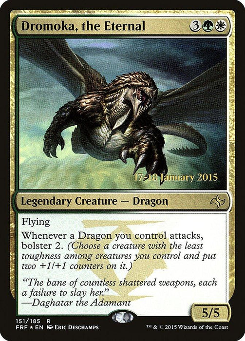 The image is a Magic: The Gathering card named "Dromoka, the Eternal [Fate Reforged Prerelease Promos]," a rare legendary creature. It depicts a fierce dragon with outstretched wings. It costs 3 generic mana, 1 green mana, and 1 white mana to summon. With flying and a power/toughness of 5/5, it bolsters other creatures when dragons attack.