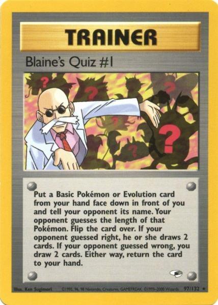A rare Pokémon card titled "Blaine's Quiz #1 (97/132) [Gym Heroes Unlimited]" from Pokémon features an illustration of a man pointing energetically at a blackboard with red question marks. The card text describes a gameplay mechanic where players guess the length of a Pokémon card to draw additional cards or return the card to their hand. The item is number 97/132 and has gold borders.