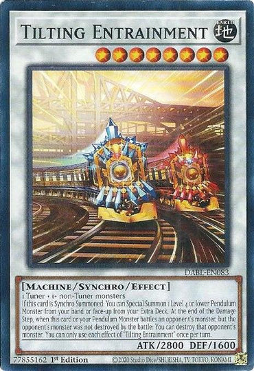 A Yu-Gi-Oh! trading card titled "Tilting Entrainment [DABL-EN083] Common" is depicted. It shows two vibrant, mechanical trains: a blue and silver locomotive with a star, and a red and orange locomotive with a horseshoe, racing on parallel tracks in a tunnel. The Synchro/Effect Monster's text and attributes are visible below the image.