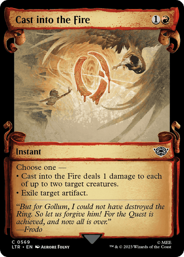 The image displays a Magic: The Gathering card named "Cast into the Fire" from the Middle-Earth Showcase Scrolls inspired by "The Lord of the Rings: Tales of Middle-Earth." This red-bordered instant card requires 1 red mana and 1 colorless mana to cast. It depicts flaming hands tossing a burning ring into a swirling vortex and includes two abilities along with flavor text by Frodo.