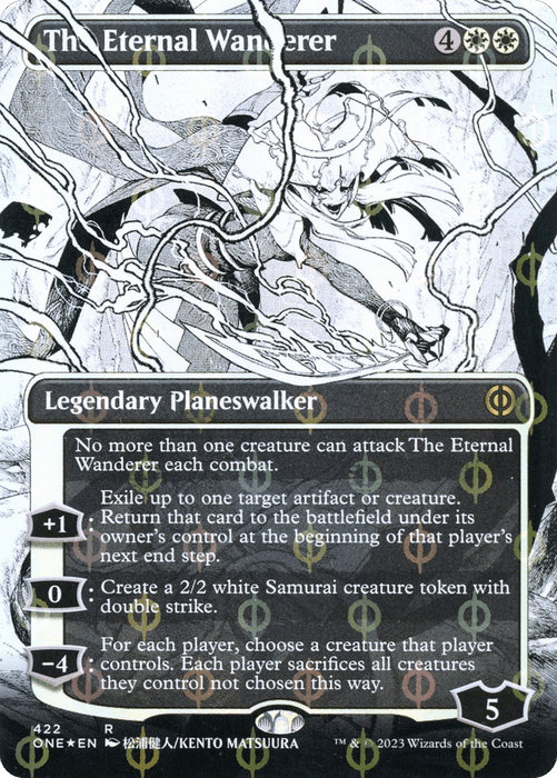 A Magic: The Gathering trading card titled "The Eternal Wanderer (Borderless Manga Step-and-Compleat Foil) [Phyrexia: All Will Be One]," a Legendary Planeswalker of Mythic Rarity, features a dark, intricate illustration of a figure wielding a sword. The card's abilities include exiling and returning permanents, creating Samurai tokens, and causing each player to sacrifice creatures. It costs 4 white mana and 2 colorless.