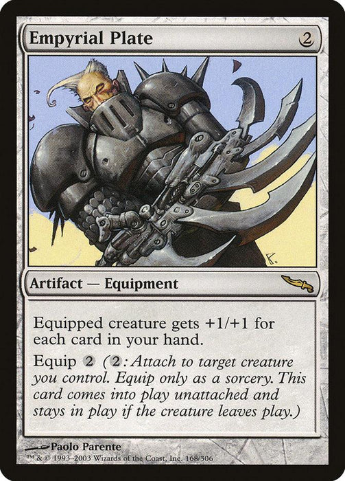 A "Magic: The Gathering" card titled "Empyrial Plate [Mirrodin]." Set in the world of Mirrodin, the card depicts a muscular warrior in black armor wielding large, jagged claw weapons. This artifact equipment costs 2 mana and grants the equipped creature +1/+1 for each card in your hand, with an equip cost of 2 mana.