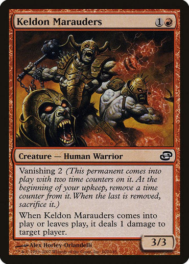 Introducing "Keldon Marauders" from Magic: The Gathering. This 3/3 Human Warrior card features Vanishing 2 and deals 1 damage when entering or leaving play, representing raw power for only one generic and one red mana.