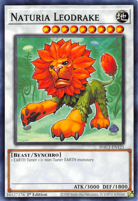 A Yu-Gi-Oh! card titled "Naturia Leodrake [HAC1-EN121] Common," found in the Hidden Arsenal series. The card features an illustration of a beast with the body of a lion and a mane made of large orange and red petals. Its legs are green and leafy. It is a Synchro Monster requiring 1 EARTH Tuner and 1+ non-Tuner EARTH monsters. ATK