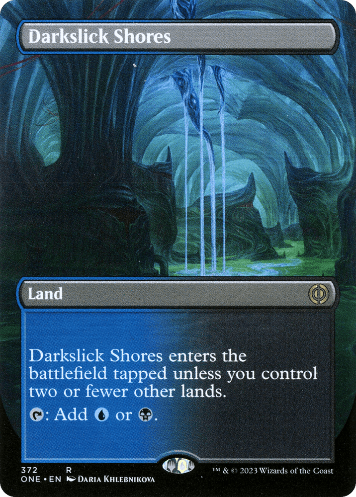 A rare Magic: The Gathering card titled "Darkslick Shores (Borderless Alternate Art) [Phyrexia: All Will Be One]". It depicts eerie, glowing blue-green architecture and rocky outcrops in a dark environment. This land type card enters the battlefield tapped unless you control two or fewer other lands. Tap: Add blue or black mana.