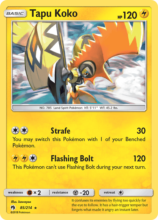 A Pokémon card from the Sun & Moon: Lost Thunder series features Tapu Koko, a yellow and black bird-like creature with orange highlights and a long, sharp beak. Its wings resemble lightning bolts. With 120 HP, it boasts two attacks: Strafe (30 damage) and Flashing Bolt (120 damage). The card number is Tapu Koko (85/214) [Sun & Moon: Lost Thunder].