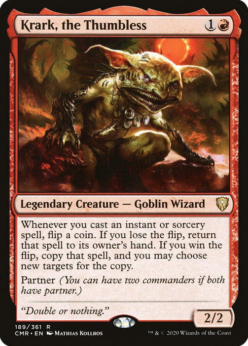 A Magic: The Gathering product titled "Krark, the Thumbless [Commander Legends]." This legendary creature is a red goblin wizard dressed in rags with a sinister grin. Found in Commander Legends, its text details abilities related to casting spells and flipping coins. It also has the "Partner" ability and a power/toughness of 2/2.