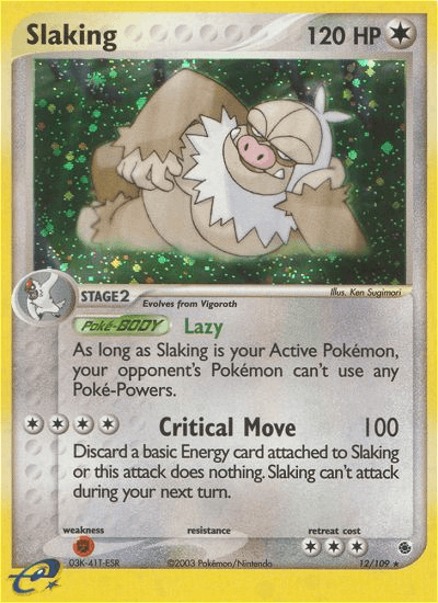 The Pokémon Slaking (12/109) [EX: Ruby & Sapphire] card features a sloth-like creature with white and brown fur, lounging with arms behind its head. This Holo Rare card is silver-bordered, part of the Colorless type in the EX: Ruby & Sapphire set. It boasts 120 HP and moves like "Lazy" and "Critical Move," illustrated by Ken Sugimori.