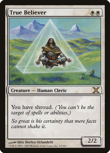 A "True Believer [Tenth Edition]" card from Magic: The Gathering showcases a human cleric meditating and hovering above the ground within a glowing triangular field. The background features a serene landscape with green hills and a mountain. This card has white mana costs and includes an italicized quote.