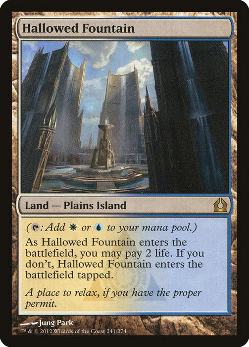 A Magic: The Gathering card titled "Hallowed Fountain [Return to Ravnica]" from the Return to Ravnica set, showcases artwork of a majestic, ethereal fountain surrounded by towering structures and beams of light. This rare land card is of type "Plains Island," adding white or blue mana with life payment and battlefield status options.