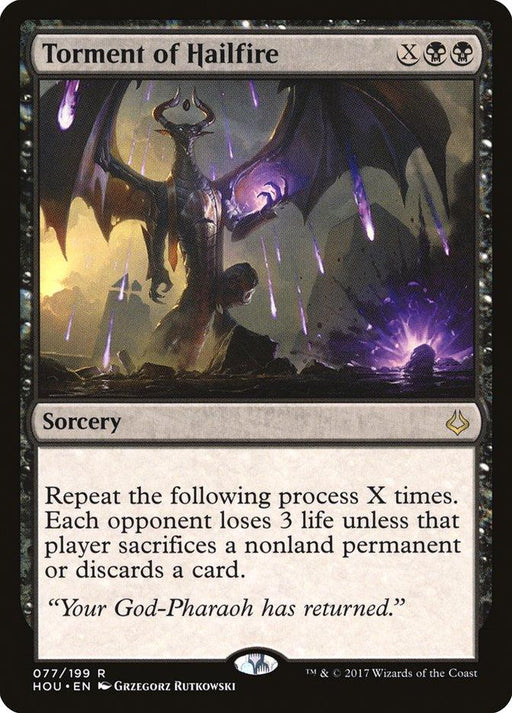 A Magic: The Gathering card titled Torment of Hailfire [Hour of Devastation] from the Hour of Devastation set. This rare sorcery card features a menacing, winged demon holding a staff amidst dark, apocalyptic scenery. Its effect text describes a repeatable process where opponents lose life or sacrifice permanents.