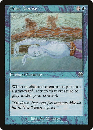 The Magic: The Gathering card "False Demise [Mercadian Masques]" is a blue Enchantment Aura with artwork by Pat Morrissey, illustrating a ghostly figure being pulled from water with a rope. Its text reads: "When enchanted creature is put into a graveyard, return that creature to play under your control.