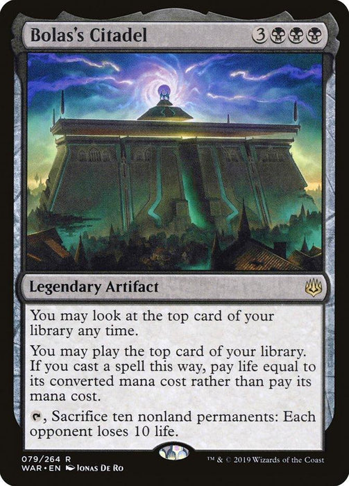 The image shows a Magic: The Gathering card named "Bolas's Citadel [War of the Spark]," a rare, legendary artifact from Magic: The Gathering. It costs 3 black mana and 3 generic mana. The card's abilities include looking at the top card of your library any time, playing the top card, and sacrificing ten nonland permanents. The artwork features a dark, menacing fortress with glowing