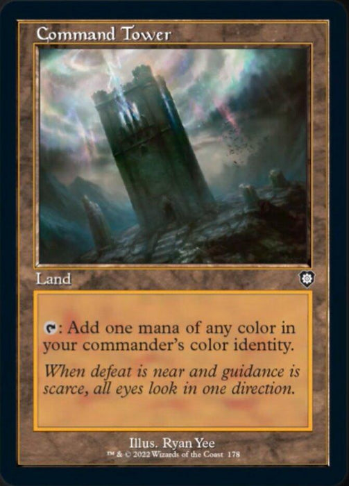 A Magic: The Gathering card titled "Command Tower (Retro) [The Brothers' War Commander]." The illustration depicts a dark, towering structure amidst a stormy landscape. A common land from The Brothers' War Commander set, its ability allows the addition of one mana of any color. Flavor text reads, "When defeat is near and guidance is scarce, all eyes look in one direction." Illustrated by Ryan Yee and numbered 178 from Wizards of Magic: The Gathering.