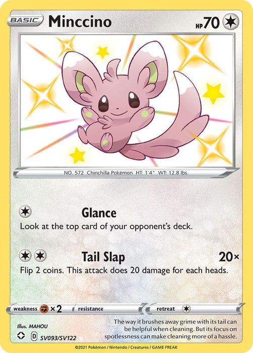 A Pokémon trading card featuring Minccino (SV093/SV122) [Sword & Shield: Shining Fates] from Pokémon. Minccino, a small, pink, chinchilla-like creature, is sitting with its bushy tail curved around it. The card includes 70 HP and two moves: "Glance" and "Tail Slap." The card mentions illustrators and features ability stats symbols.