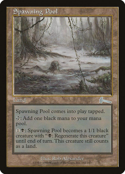 Spawning Pool [Urza's Legacy]," a Magic: The Gathering card, features Rob Alexander's illustration of a dark, swampy landscape with a tree shrouded in mist. This Land card allows you to add black mana and transform it into a regenerating 1/1 black Skeleton creature.
