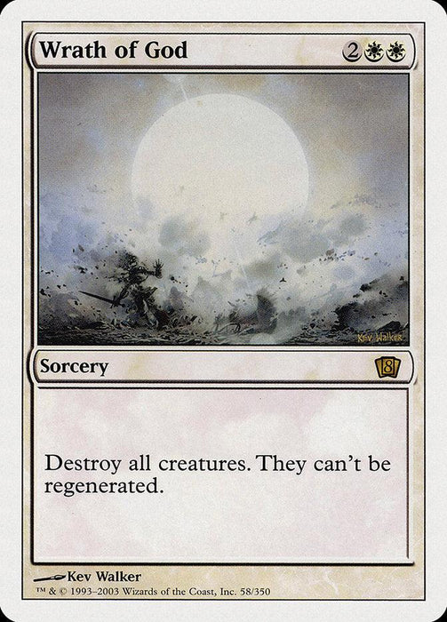 The image shows a rare Magic: The Gathering card named "Wrath of God [Eighth Edition]." It has a cost of 2 generic and 2 white mana, illustrated by Kev Walker. The art depicts silhouettes of figures being obliterated by a blinding, apocalyptic light. The text reads, "Destroy all creatures. They can't be regenerated.