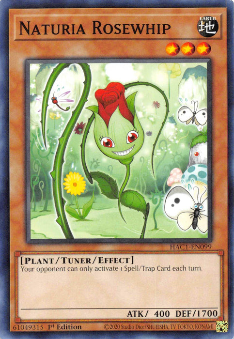 The image shows a Yu-Gi-Oh! card named "Naturia Rosewhip [HAC1-EN099] Common," which appears as a Common rarity from Hidden Arsenal: Chapter 1. It has an orange border, indicating it's a Tuner/Effect Monster card. The card features an animated rose with a smiling face and green leafy arms. Butterflies and plants surround it. The stats are ATK 400, DEF