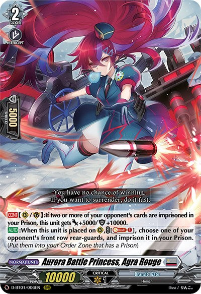 A "Cardfight!! Vanguard" trading card from the *Genesis of the Five Greats* set, produced by Bushiroad, showcasing "Aurora Battle Princess, Agra Rouge" (D-BT01/006EN). The card features a dynamic illustration of a female character with long red hair and futuristic armor in mid-action. The text details her abilities: +5000 Power, +10000 Shield if there are 2 or more opponent cards imprisoned, and options for imprisoning rear-guards.