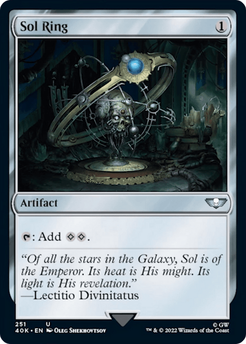 A "Sol Ring (251) [Warhammer 40,000]" Magic: The Gathering artifact card. It features a futuristic, ornate mechanized structure with a glowing blue sphere at the top. The card's cost is 1 generic mana, and it provides an additional 2 colorless mana when tapped. This uncommon card's flavor text is attributed to "Lectio Divinitatus".