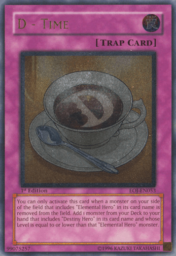 A "Yu-Gi-Oh!" Trap Card titled "D - Time [EOJ-EN053] Ultimate Rare," boasting a purple border and text box, this Yu-Gi-Oh! card features an illustration of a cup of coffee on a saucer with a spoon. The frothy swirl in the shape of a 'D' nods to the power of Destiny Hero. Detailed card text is written below the image.