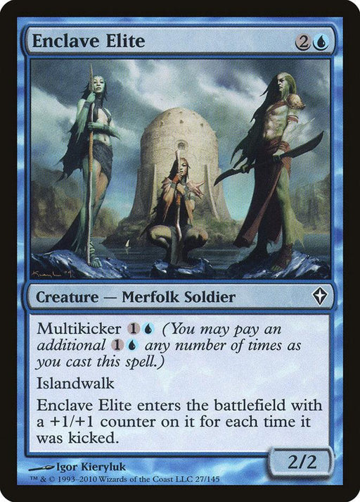 The Magic: The Gathering product titled "Enclave Elite [Worldwake]" features an illustration by Igor Kieryluk depicting three merfolk in front of a fantastical structure. Costing 2 blue and 1 generic mana, it has Islandwalk and enters the battlefield with a +1/+1 counter for each time it was kicked.