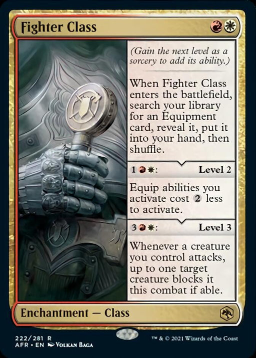 The image showcases a Magic: The Gathering card from Dungeons & Dragons: Adventures in the Forgotten Realms, named "Fighter Class." This Enchantment - Class card with red and white mana costs features a knight holding a shield. It has three levels: search for an Equipment card, reduced equip costs, and forces a creature to block.