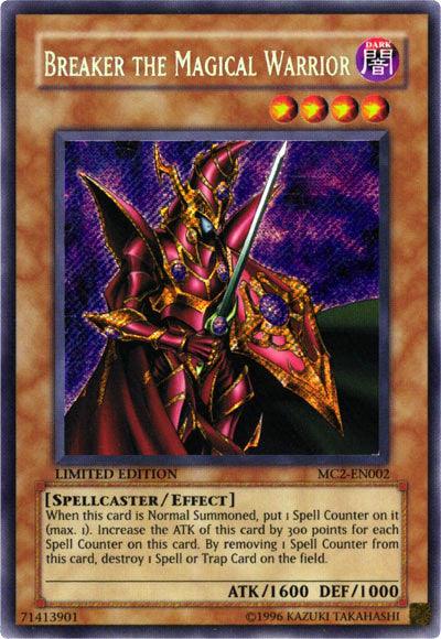 A Yu-Gi-Oh! trading card titled "Breaker the Magical Warrior [MC2-EN002] Secret Rare" features an armored warrior wielding a glowing sword. This Secret Rare Effect Monster gains a Spell Counter when summoned, increasing ATK by 300 per counter and can remove a counter to destroy a Spell/Trap card. Its stats are ATK 1600 and DEF 1000.